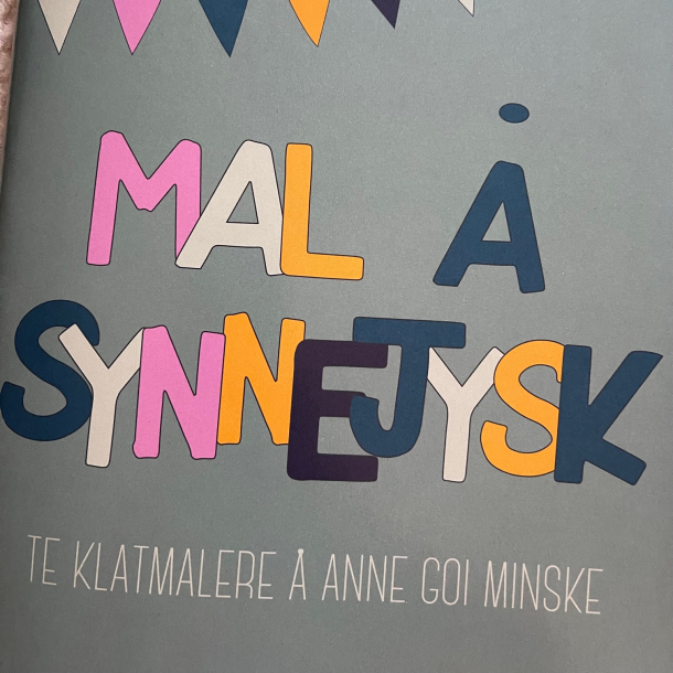 Mal  synnejysk. Te klatmalere  anne goi minske